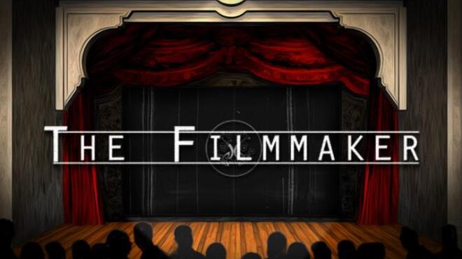 The Filmmaker – A Text Adventure v01.10.2020