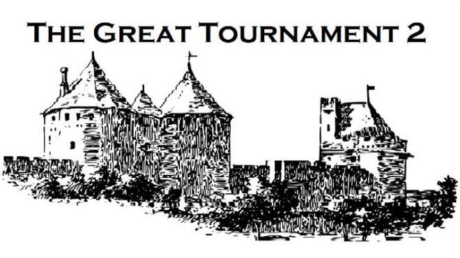 The Great Tournament 2 Free Download