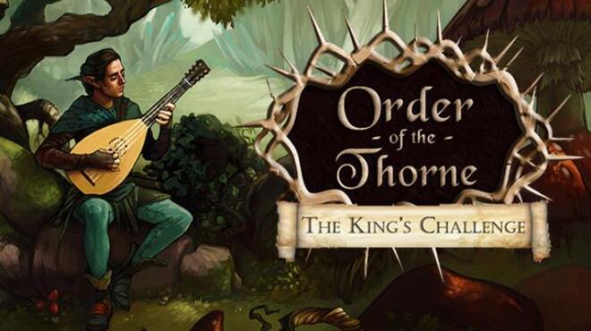The Order of the Thorne - The King's Challenge Free Download