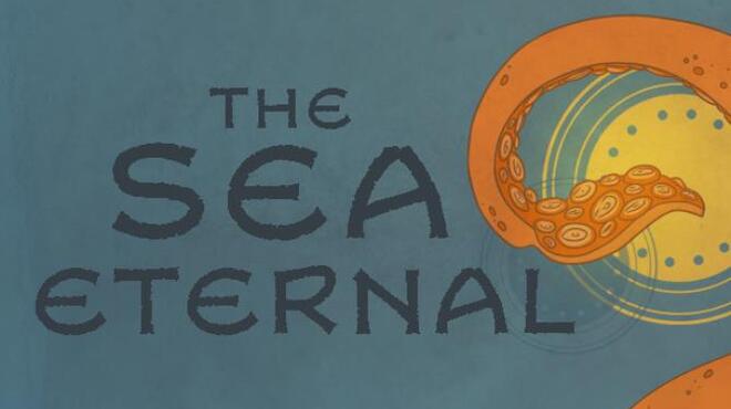 The Sea Eternal Free Download