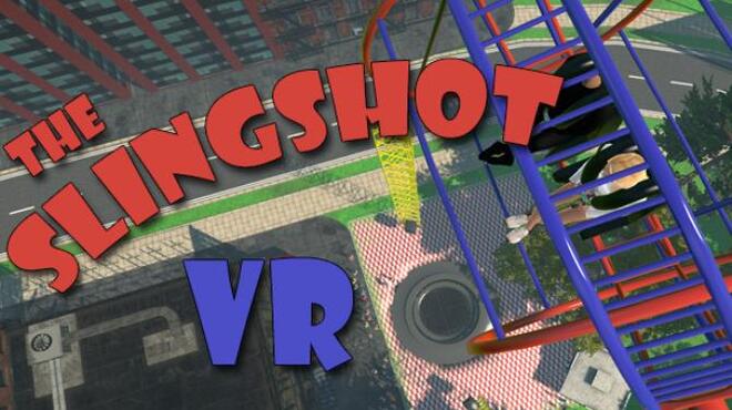 The Slingshot VR Free Download