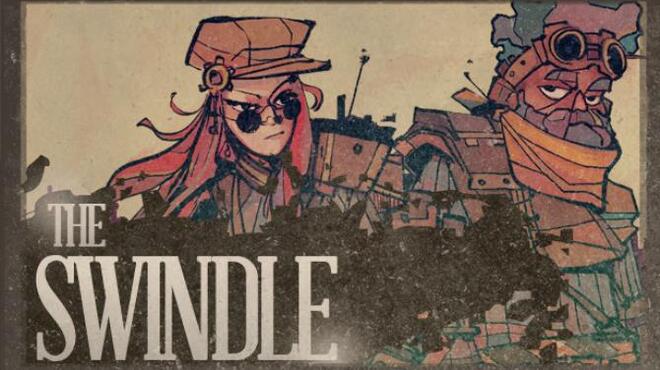 The Swindle Free Download