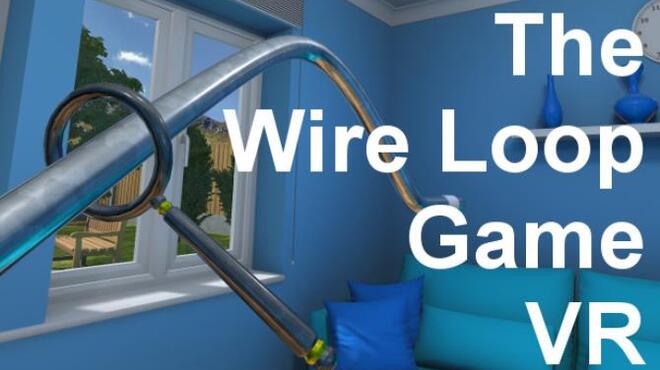 The Wire Loop Game VR Free Download