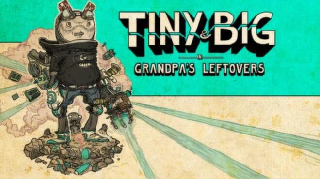 Tiny and Big: Grandpa’s Leftovers-GOG