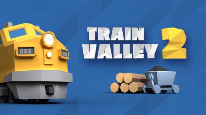 Train Valley 2 Update 32