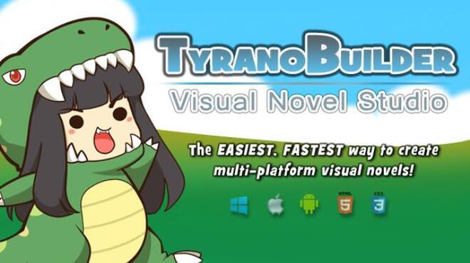 TyranoBuilder Visual Novel Studio v1.6.0