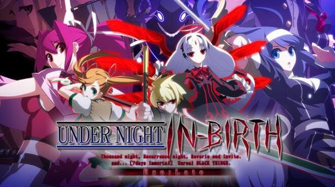 UNDER NIGHT IN-BIRTH Exe:Late Free Download