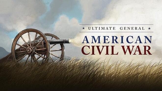 Ultimate General: Civil War Free Download