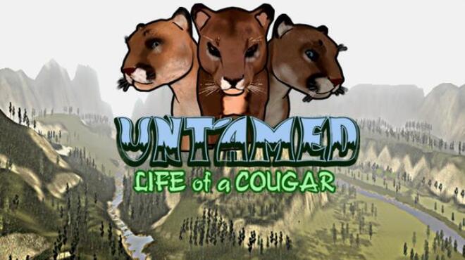Untamed: Life Of A Cougar v2.0