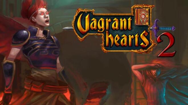 Vagrant Hearts 2 Free Download