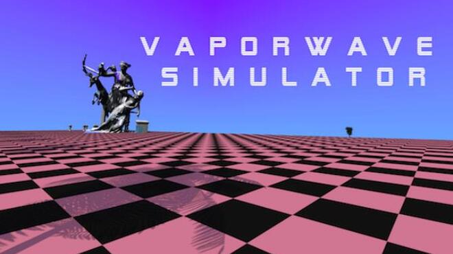 Vaporwave Simulator Free Download