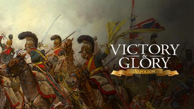 Victory And Glory Napoleon v1 0 5 Free Download