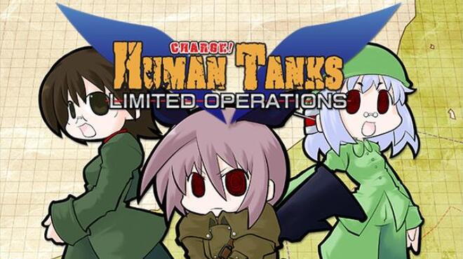 War of the Human Tanks - Limited Operations Free Download