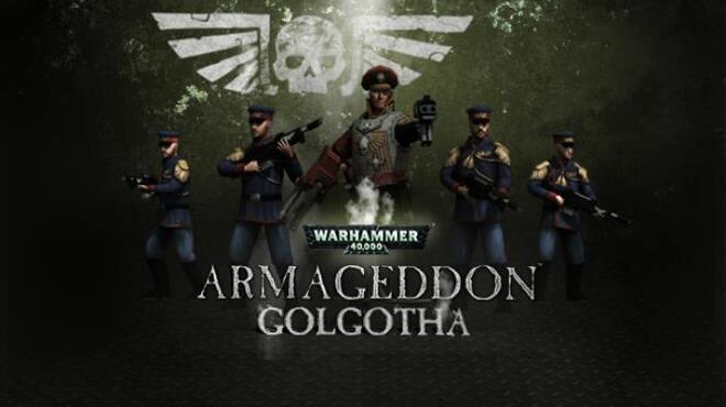 Warhammer 40,000: Armageddon - Golgotha Free Download