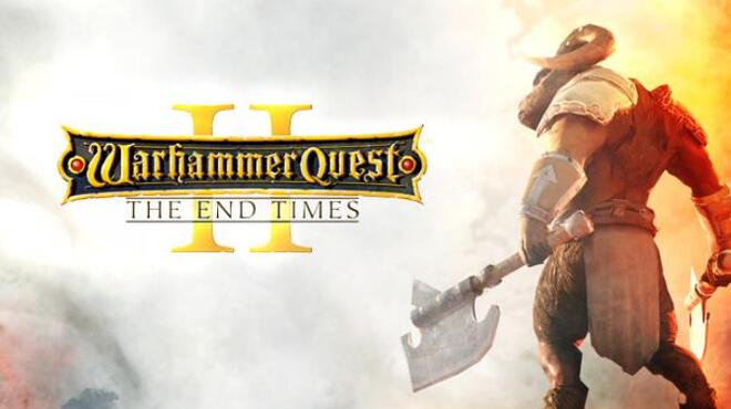Warhammer Quest 2 The End Times Free Download