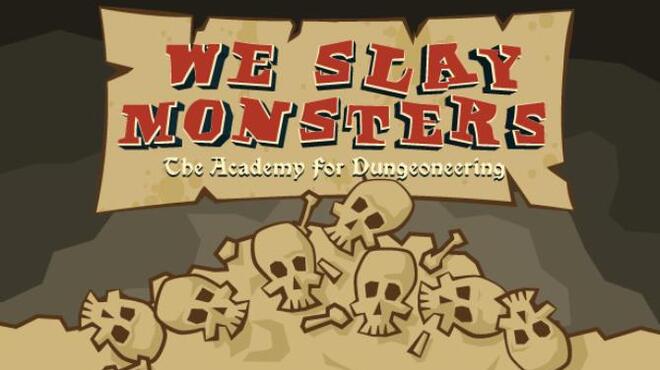 We Slay Monsters Free Download