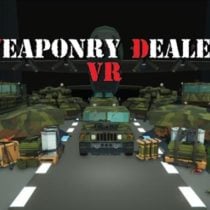 Weaponry Dealer VR