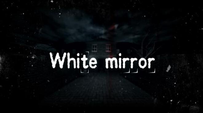 White Mirror-HI2U