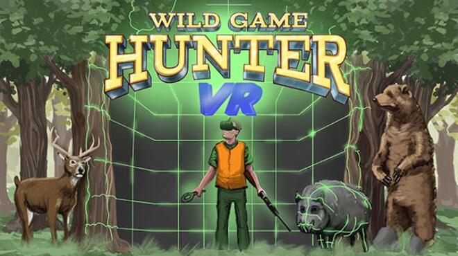 Wild Game Hunter VR Free Download