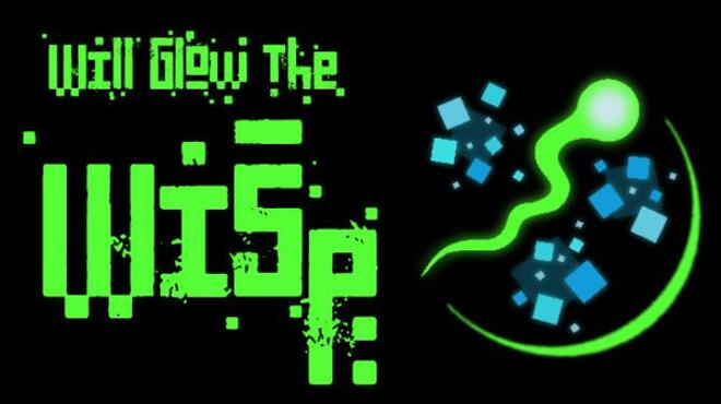 Will Glow the Wisp Free Download