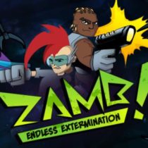 ZAMB Endless Extermination-PLAZA