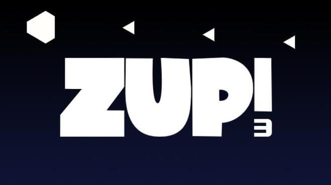 Zup! 3 Free Download