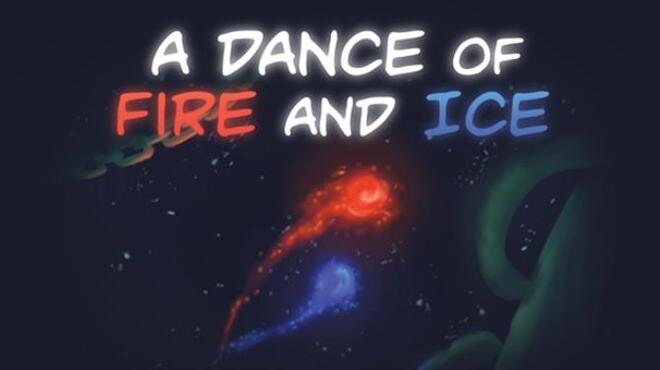 A Dance of Fire and Ice Free Download