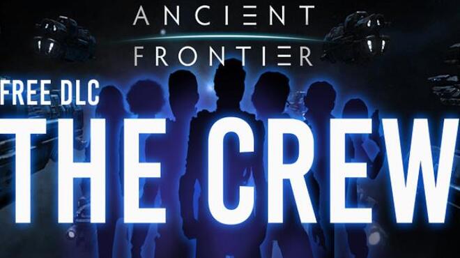 Ancient Frontier The Crew Update v1 17 Free Download