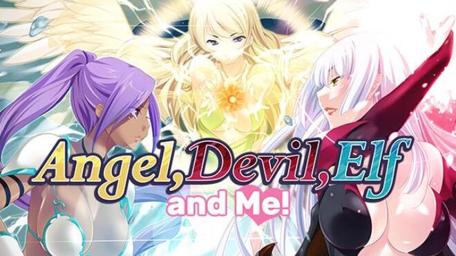 Angel, Devil, Elf and Me! Free Download
