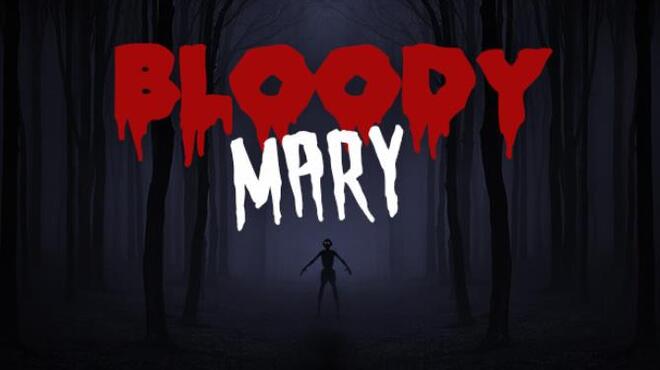 Bloody Mary Forgotten Curse Free Download