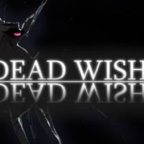 Dead Wishes Update 31.08.2019