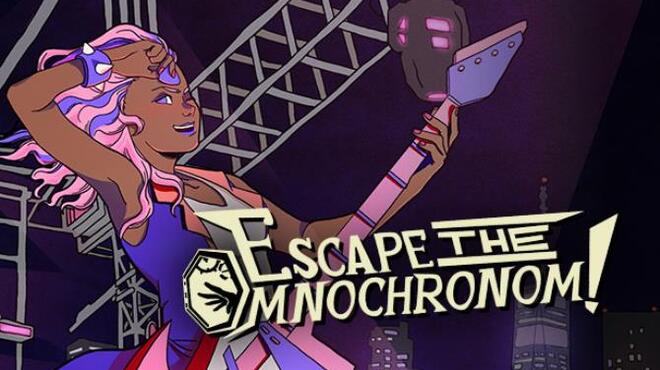 Escape the Omnochronom! Free Download