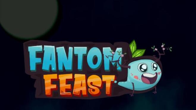 Fantom Feast Free Download