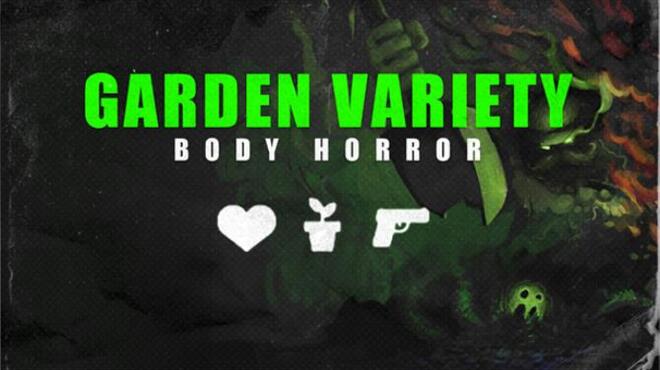 Garden Variety Body Horror – Rare Import
