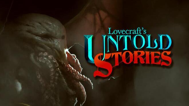 Lovecraft's Untold Stories Free Download