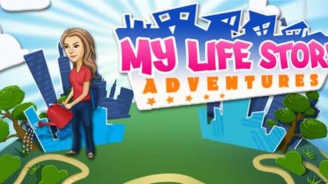 My Life Story: Adventures Free Download
