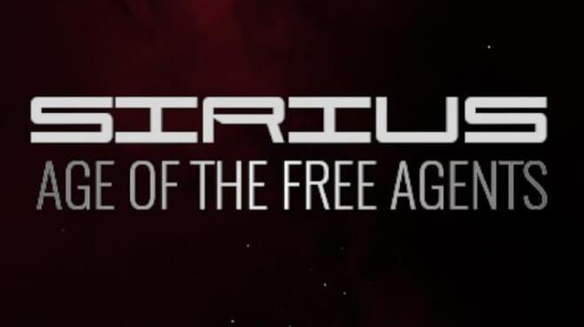 Sirius: Age of the Free Agents Free Download