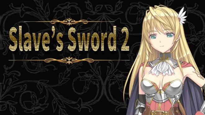 Slave’s Sword 2