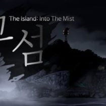 The Island: In To The Mist 그 섬