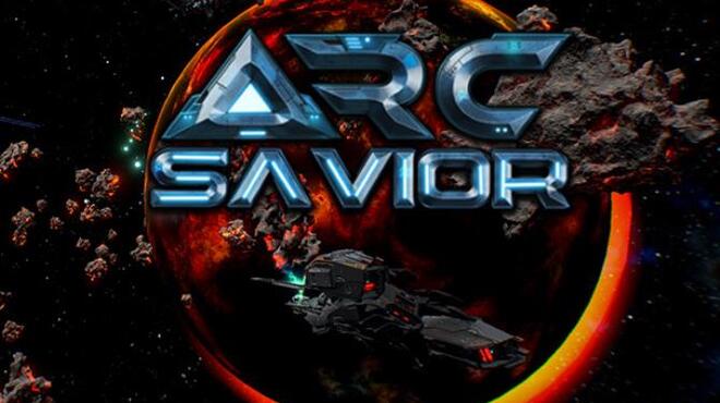 Arc Savior Update v1 0 8 Free Download