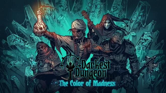 Darkest Dungeon The Color of Madness Update Build 24839 Torrent Download