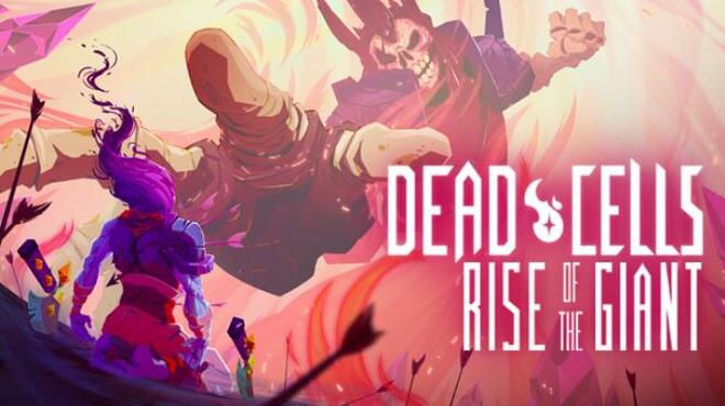 Dead Cells Rise of the Giant Free Download