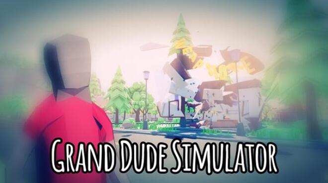 Grand Dude Simulator Free Download