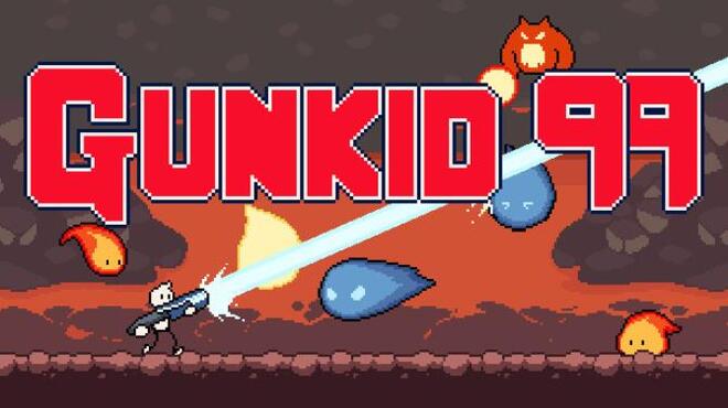 Gunkid 99 Free Download