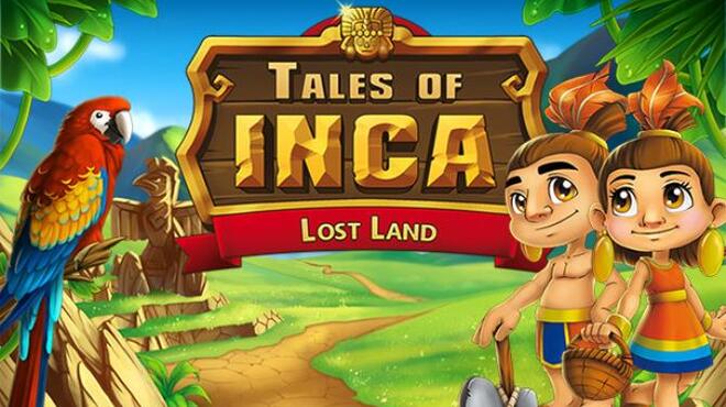 Tales of Inca Lost Land Free Download