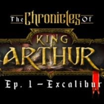 The Chronicles of King Arthur Ep 2 Knights of the Round Table