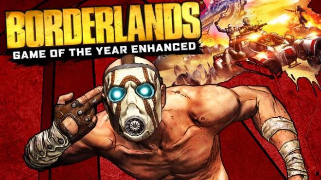 Borderlands Game of the Year Enhanced-PLAZA