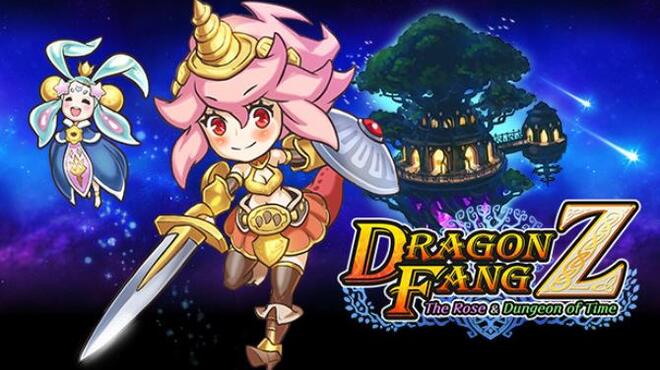 DragonFangZThe Rose and Dungeon of Time-DARKZER0