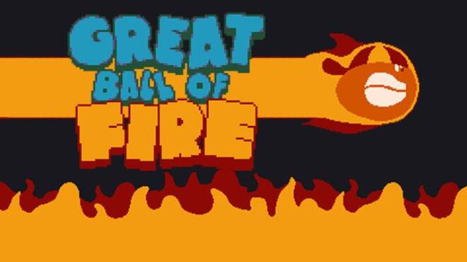 Great Ball of Fire x64 Free Download