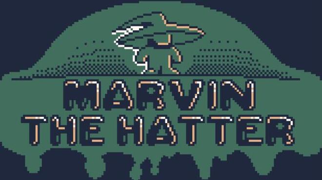 Marvin The Hatter Free Download